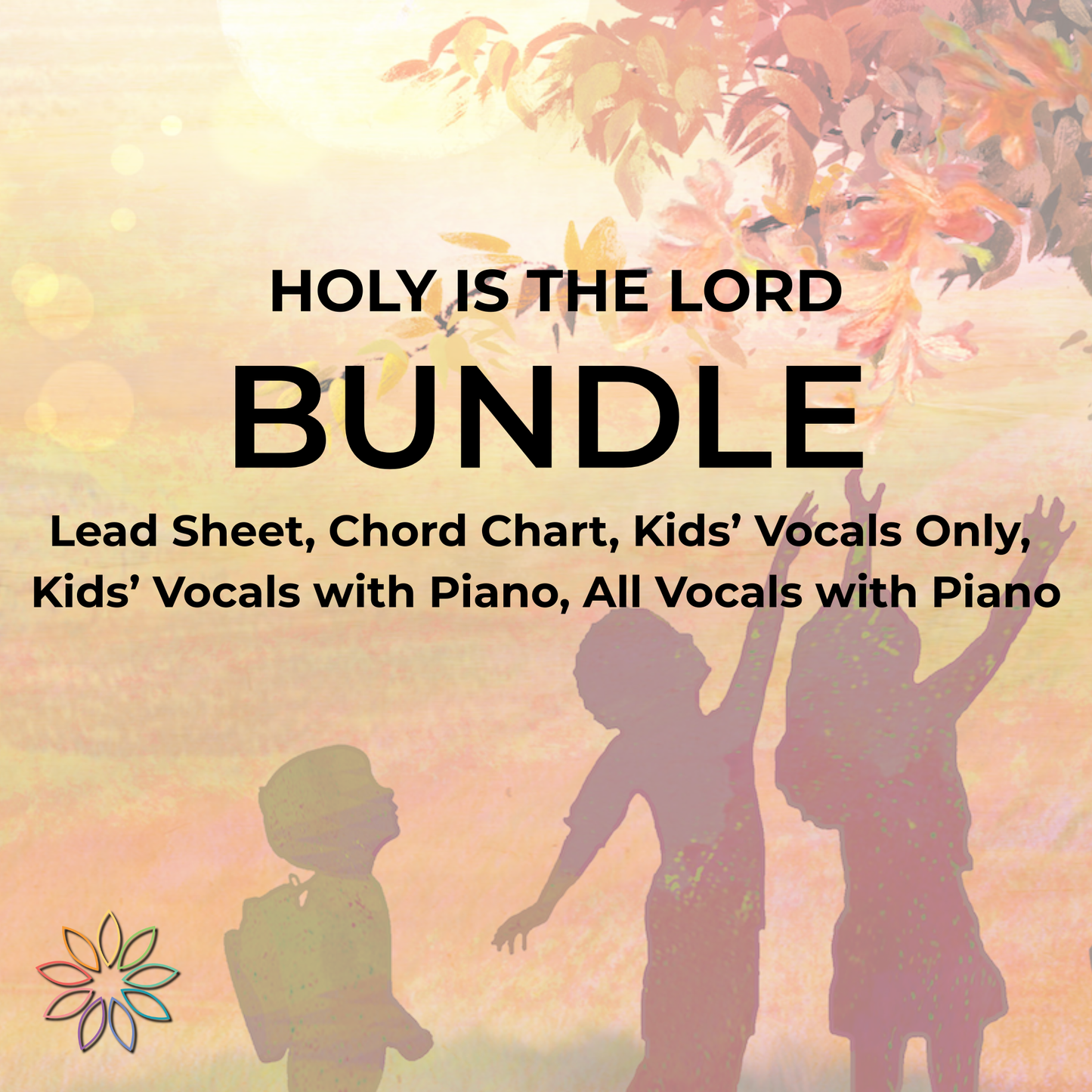 Holy Is the Lord | Bundle Package