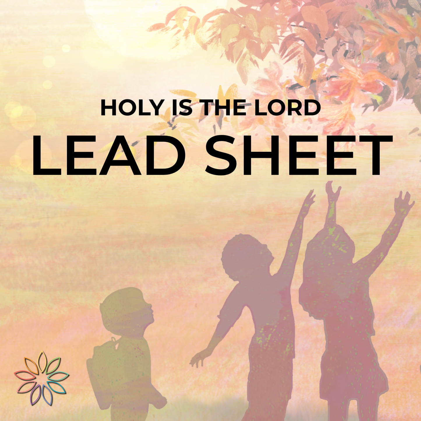 Holy Is the Lord | Lead Sheet