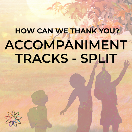 How Can We Thank You? | Accompaniment Tracks | Split