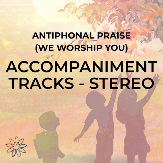 Antiphonal Praise (We Worship You) | Accompaniment Tracks | Stereo