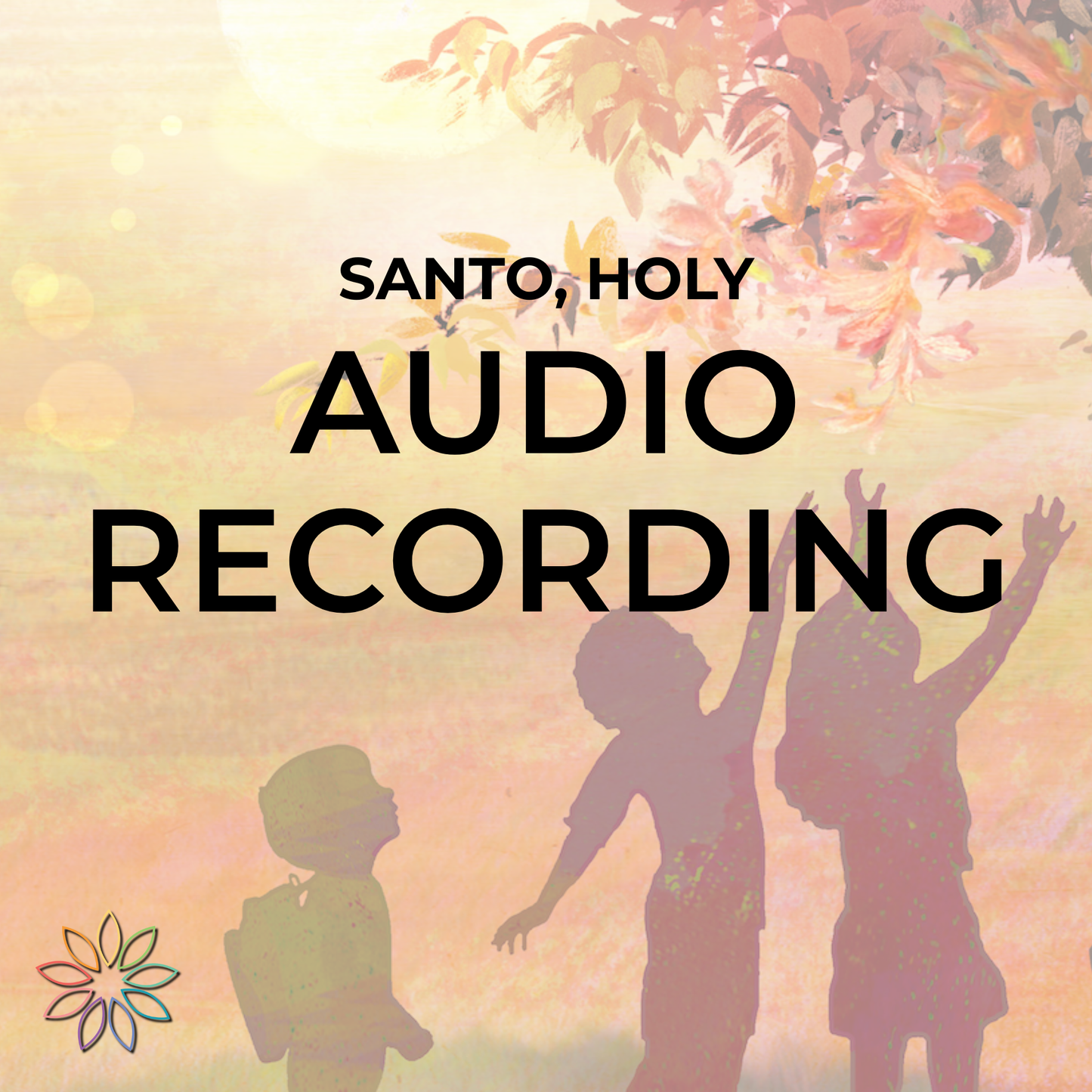 Santo, Holy | Audio Recording