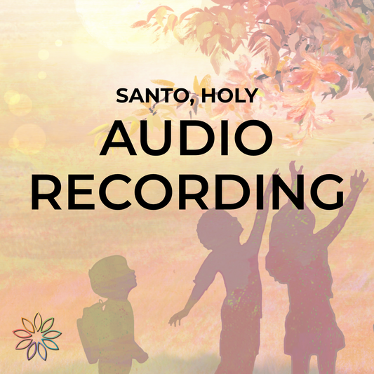 Santo, Holy | Audio Recording