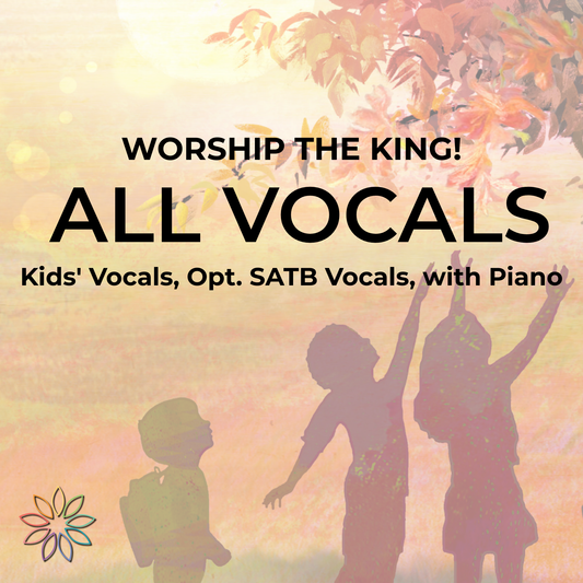 Worship the King! | All Vocals with Piano